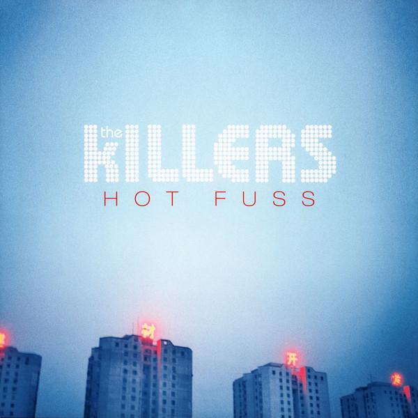 The Killers - Hot Fuss (2004) cover image